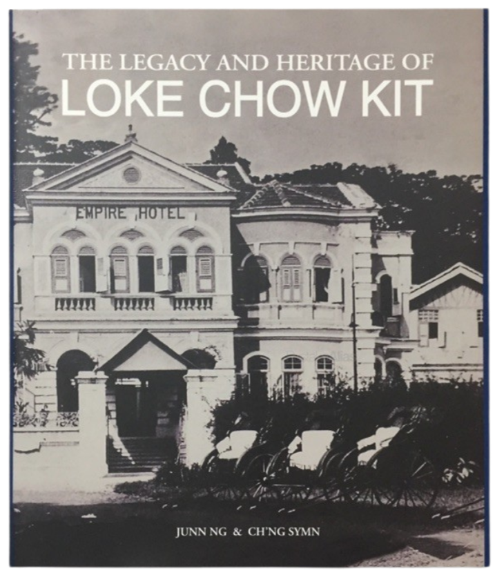 The Legacy and Heritage of Loke Chow Kit Bukuku Press