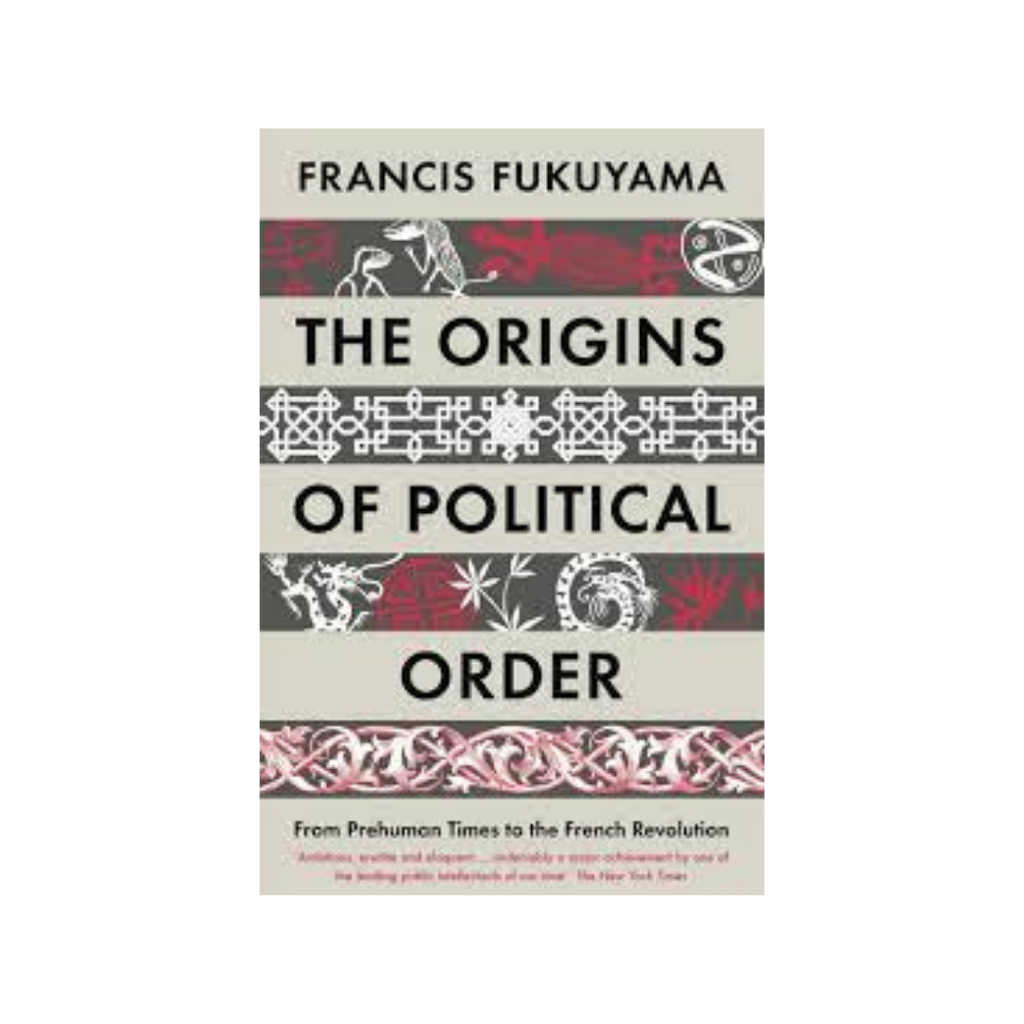 Origins of Political Order: A Review