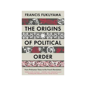 Origins of Political Order: A Review