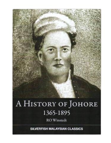 A History Of Johore 1365-1895