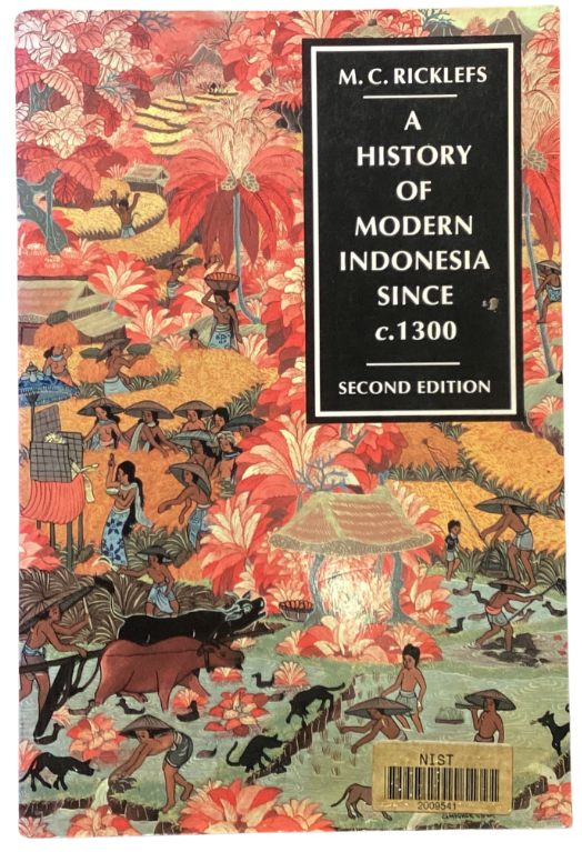 A History of Modern Indonesia Since c.1300 (2nd edition)