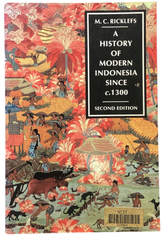 A History of Modern Indonesia Since c.1300 (2nd edition)