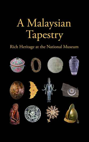 A Malaysian Tapestry: Rich Heritage at the National Museum