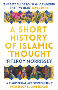 A Short History of Islamic Thought