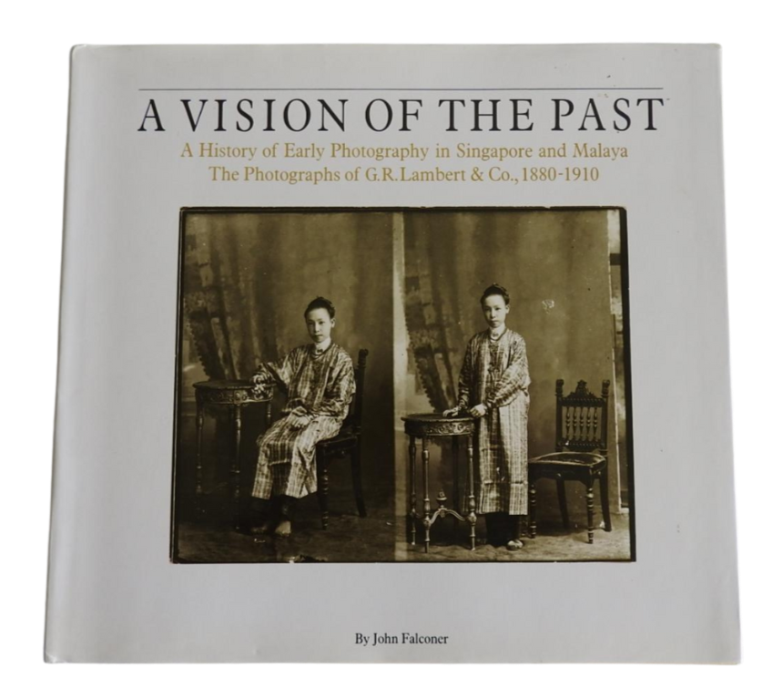 A History of Early Photography in Malaya & Singapore: The Photographs of G.O Lambert & Co