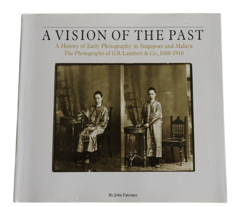 A History of Early Photography in Malaya & Singapore: The Photographs of G.O Lambert & Co