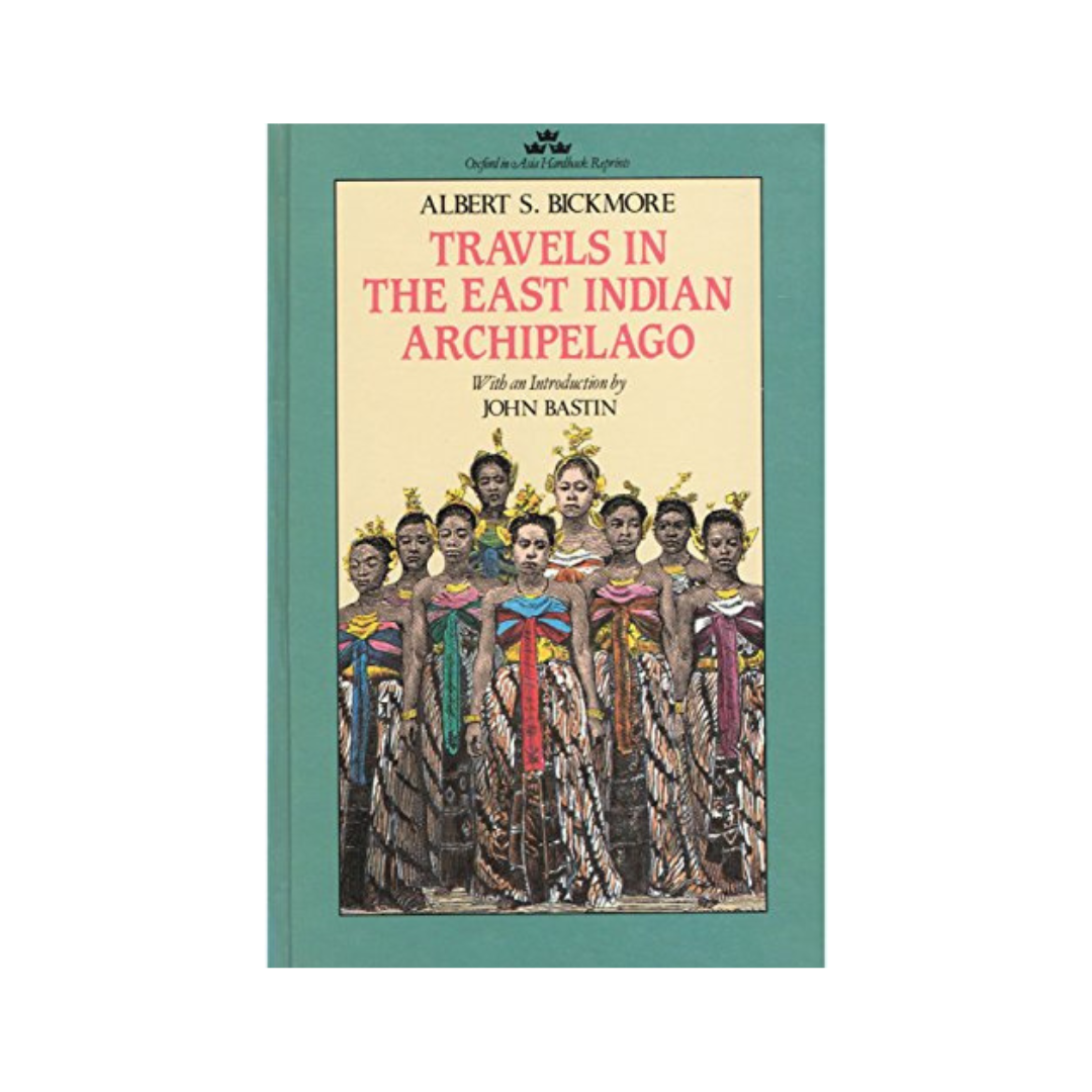 Travels in the East Indian Archipelago (Oxford in Asia Hardback Reprints)