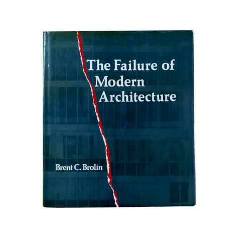 Failure of Modern Architecture