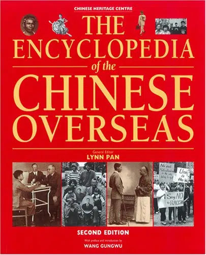 The Encyclopedia of the Chinese Overseas