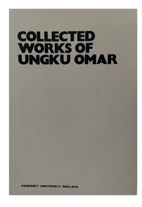 Collected Works Of Ungku Omar