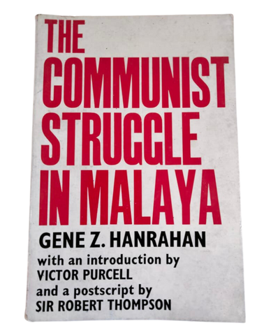 The Communist Struggle in Malaya