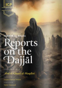 Reports on the Dajjal (Akhbar al-Dajjal)