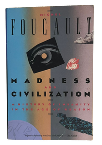 Madness and Civilization