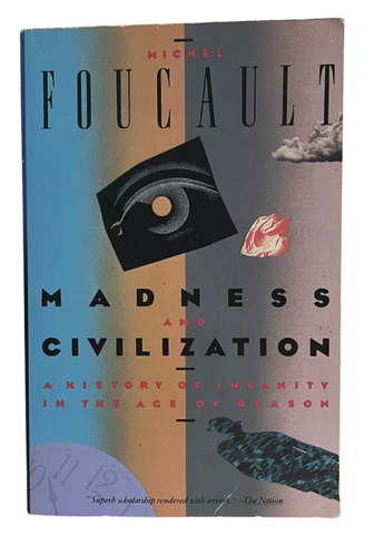 Madness and Civilization