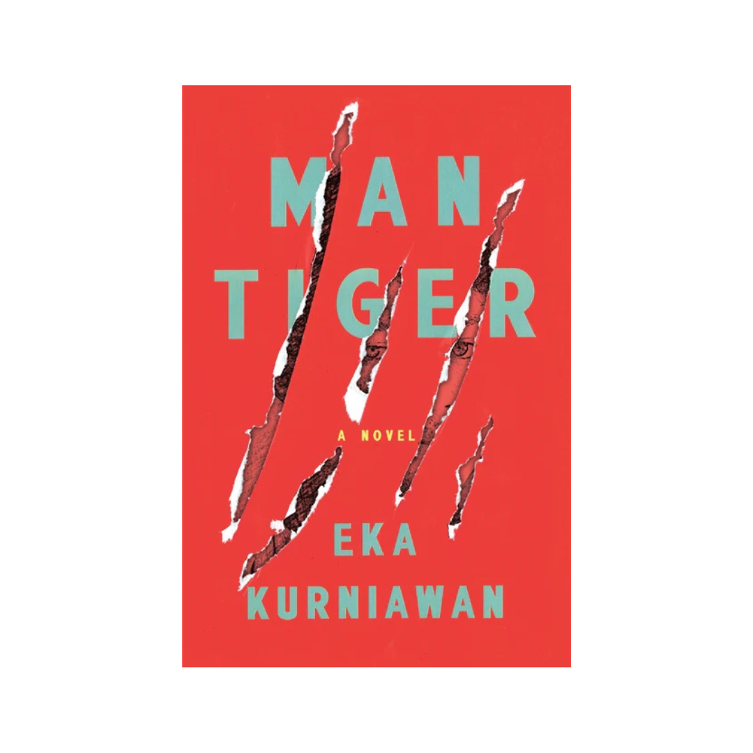 Man Tiger (Eka Kurniawan)