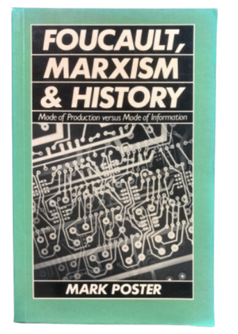 Foucault, Marxism and History