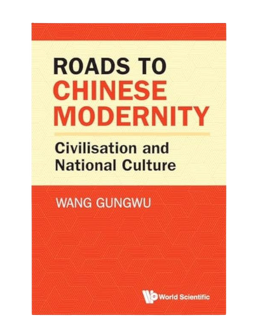 Roads to Chinese Modernity: Civilisation and National Culture