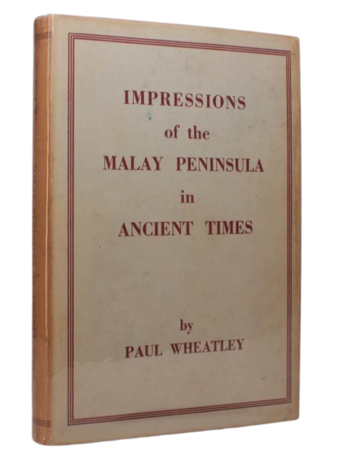 Impressions of the Malay Peninsula in Ancient Times