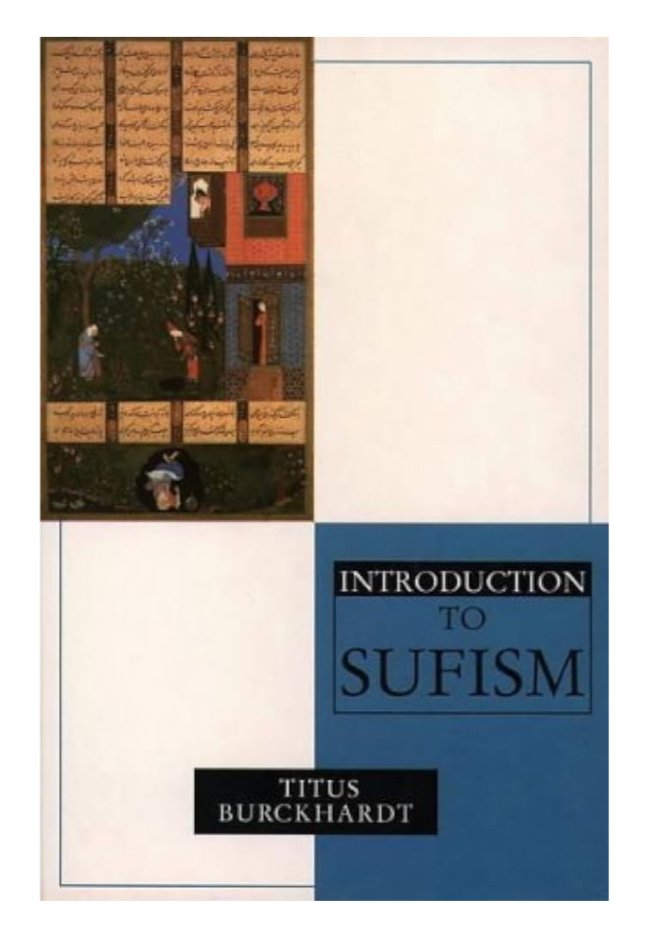 An Introduction to Sufism (Titus Buckhardt) – Bukuku Press