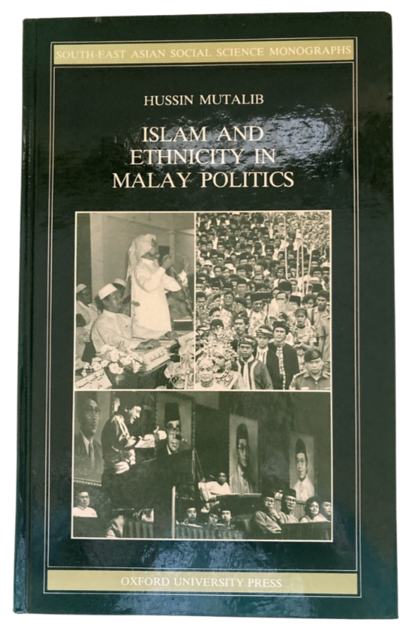 Islam and Ethnicity in Malay Politics