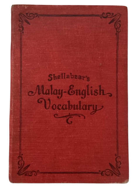 Shellabear Malay-English Dictionary (1912)