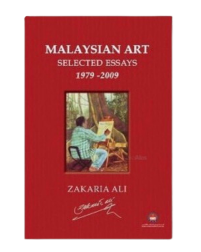 Malaysian Art Selected Essays, 1979-2009