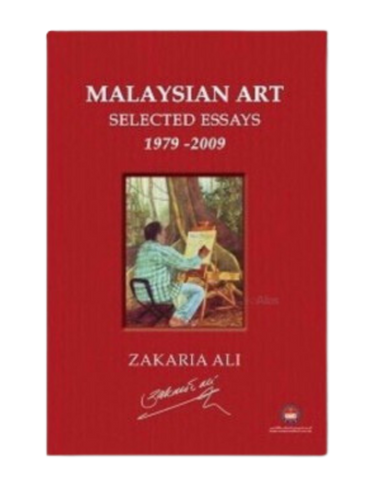 Malaysian Art Selected Essays, 1979-2009