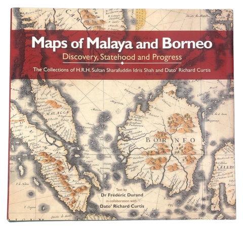 Maps of Malaya and Borneo: Discovery, Statehood & Progress