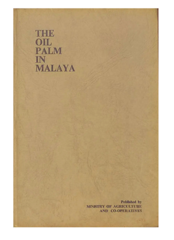 The Oil Palm in Malaya