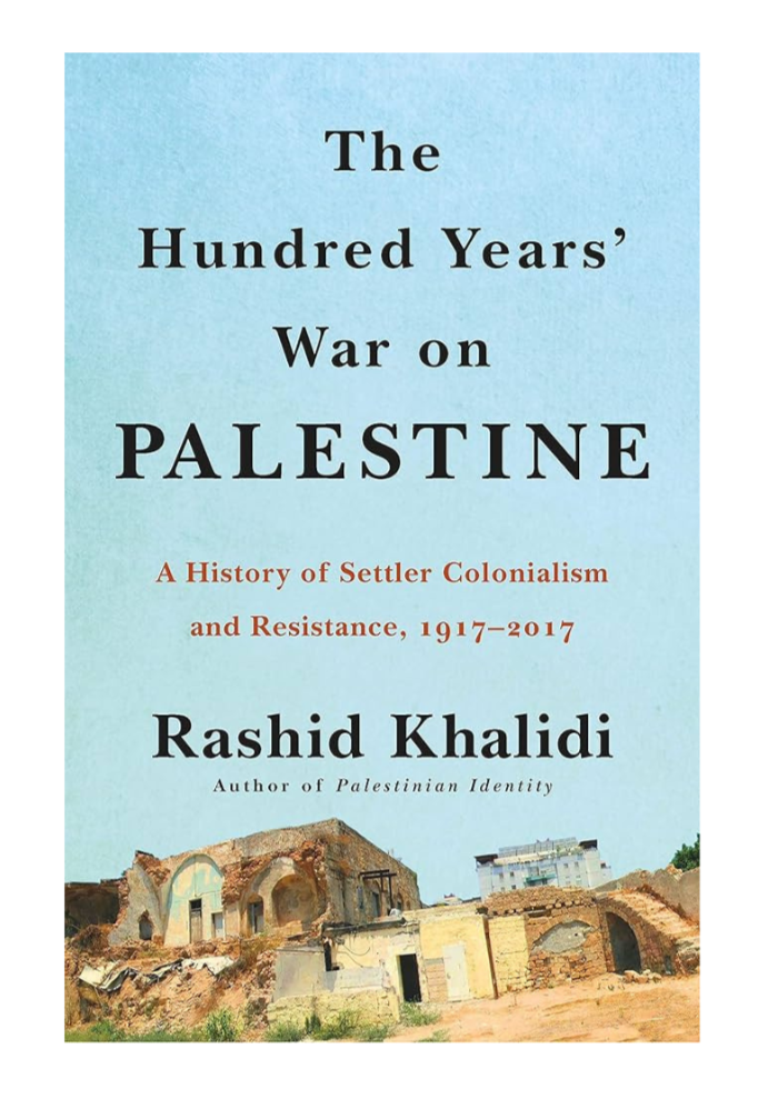 The Hundred Years' War on Palestine