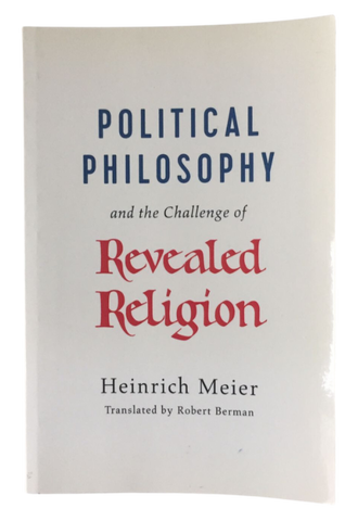 Political Philosophy and The Challenge of Revealed Religion