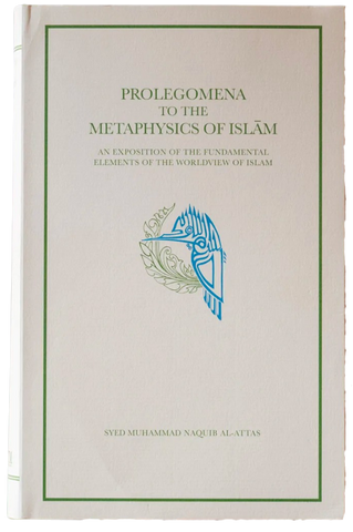 Prolegomena to the Metaphysics of Islam