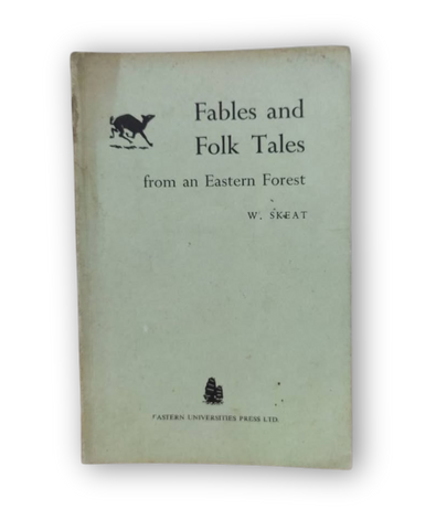 Fables and Folk Tales From An Eastern Forest