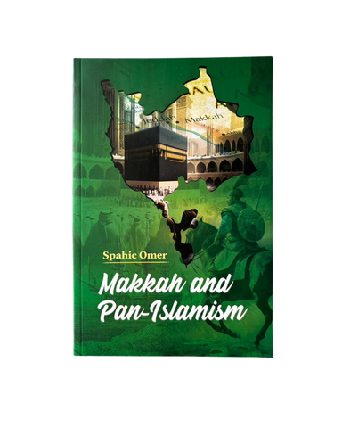 Makkah and Pan-Islamism
