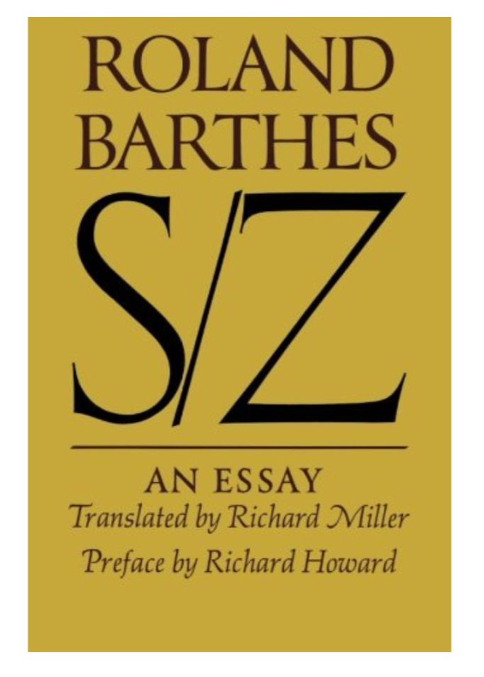 S/Z: An Essay by Roland Barthes