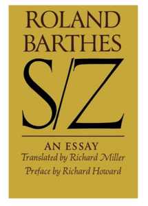 S/Z: An Essay by Roland Barthes