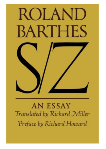 S/Z: An Essay by Roland Barthes