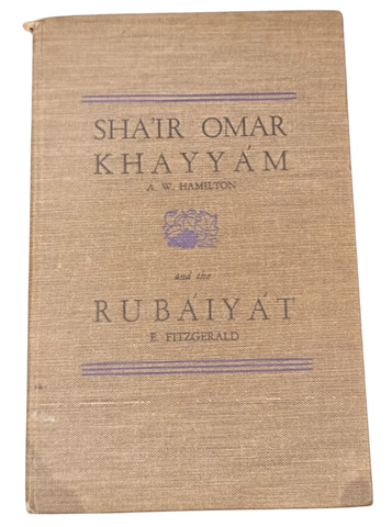 Shair Omar Khayyam by A.W Hamilton (1944)