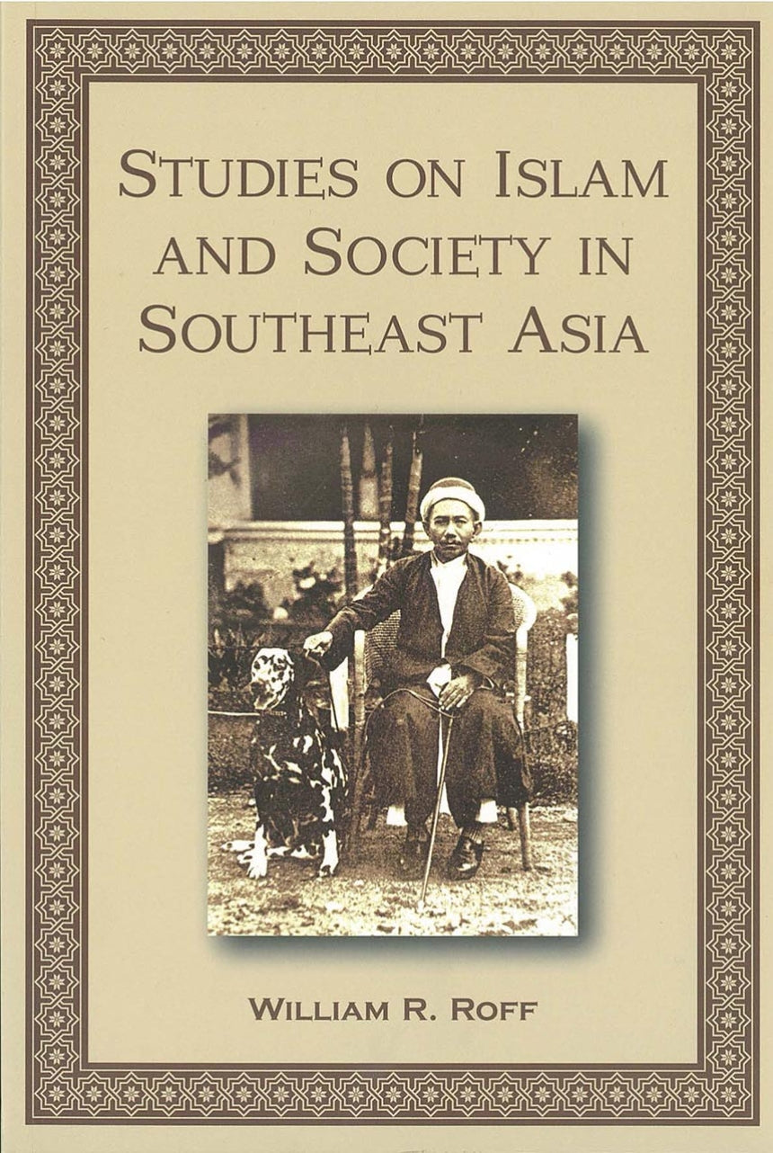 Studies on Islam And Society In Southeast Asia