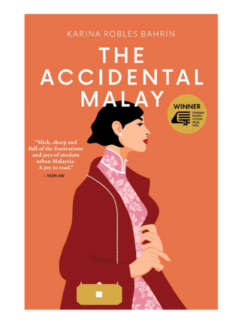 The Accidental Malay