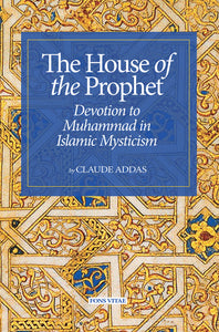 The House of the Prophet