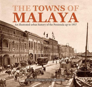 The Towns of Malaya