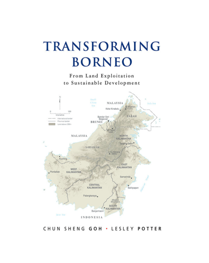 Transforming Borneo: From Land Exploitation to Sustainable Development