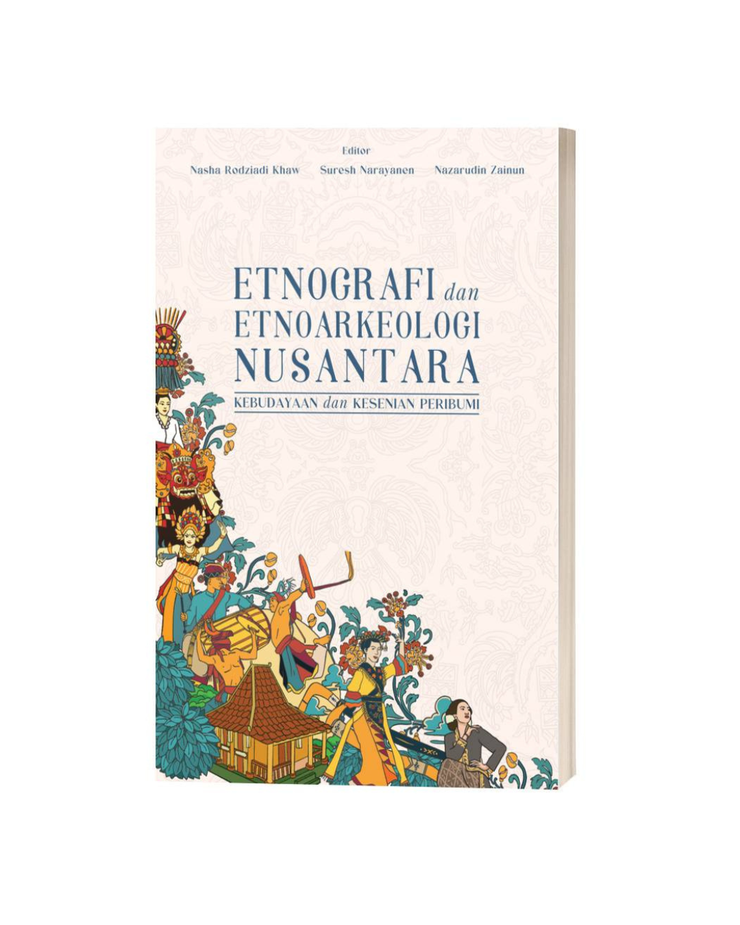 Etnografi and Etnoarkeologi Nusantara