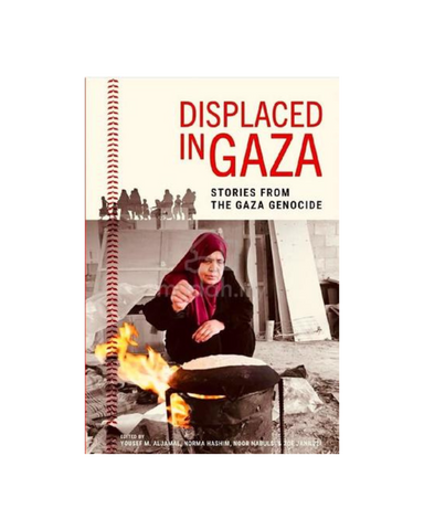 Displaced in Gaza: Stories From The Gaza Genocide
