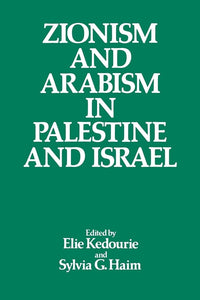 Zionism and Arabism in Palestine and Israel