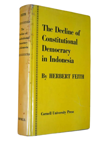 The Decline of Constitutional Democracy in Indonesia