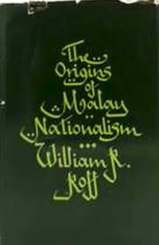 Origin of Malay Nationalism (1967)