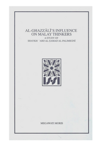 Al-Ghazali Influence on Malay Thinkers