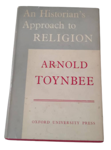 An Historian's Approach to Religion  (1958)